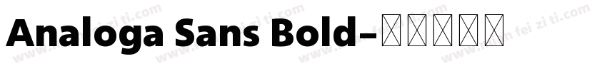 Analoga Sans Bold字体转换